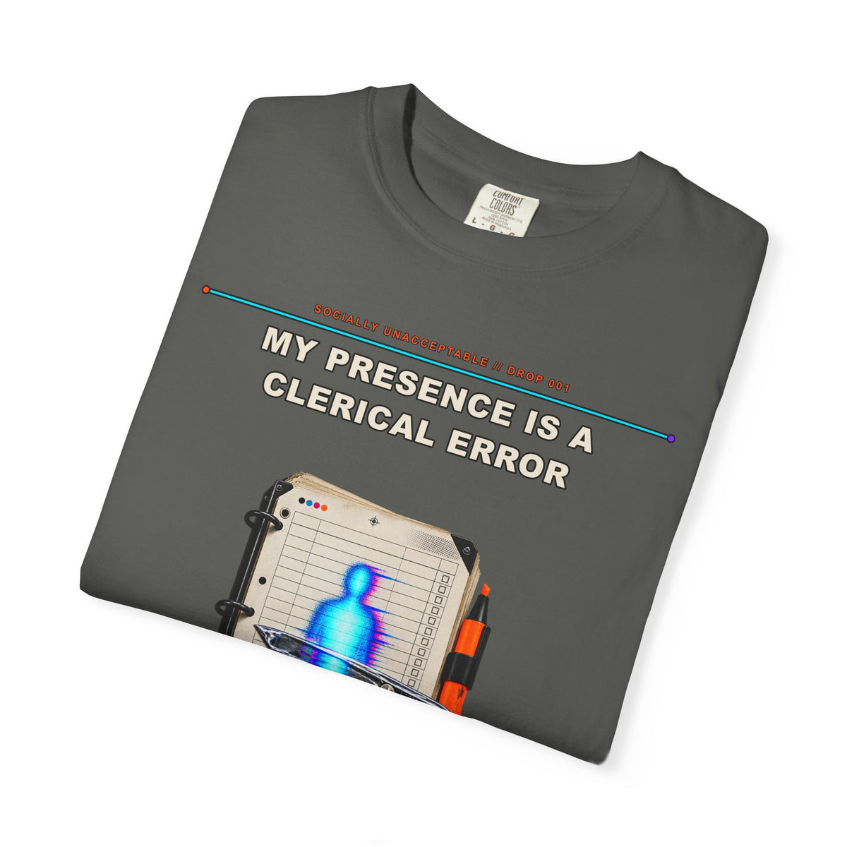 My Presence Is a Clerical Error graphic tee by KOSVYRE in Pepper, other product view 1