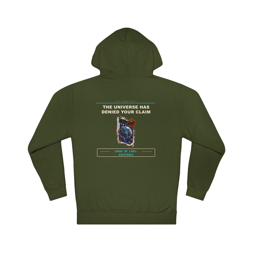 The Universe Has Denied Your Claim graphic hoodie by KOSVYRE in Army, back artwork view