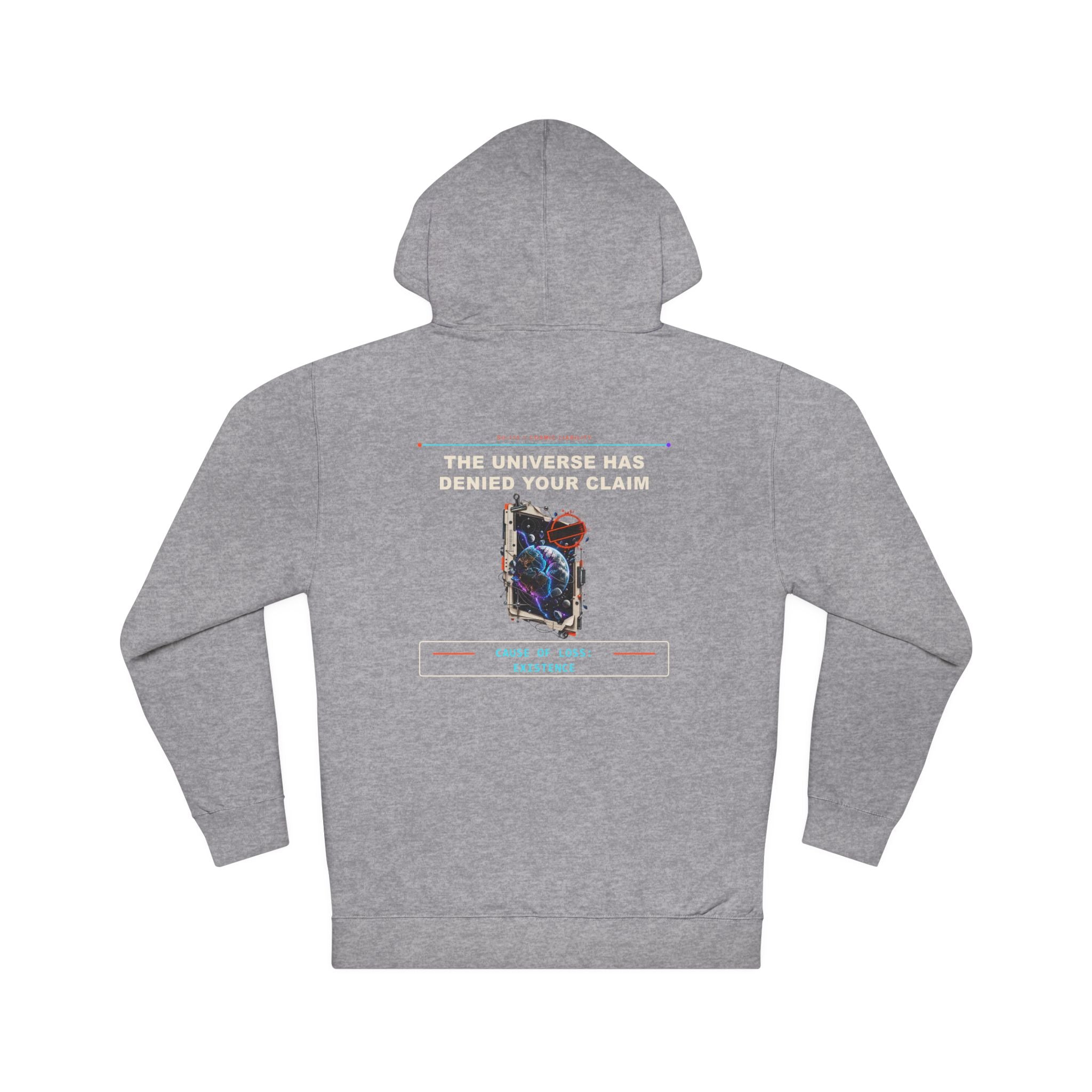 The Universe Has Denied Your Claim graphic hoodie by KOSVYRE in Gunmetal Heather, back artwork view