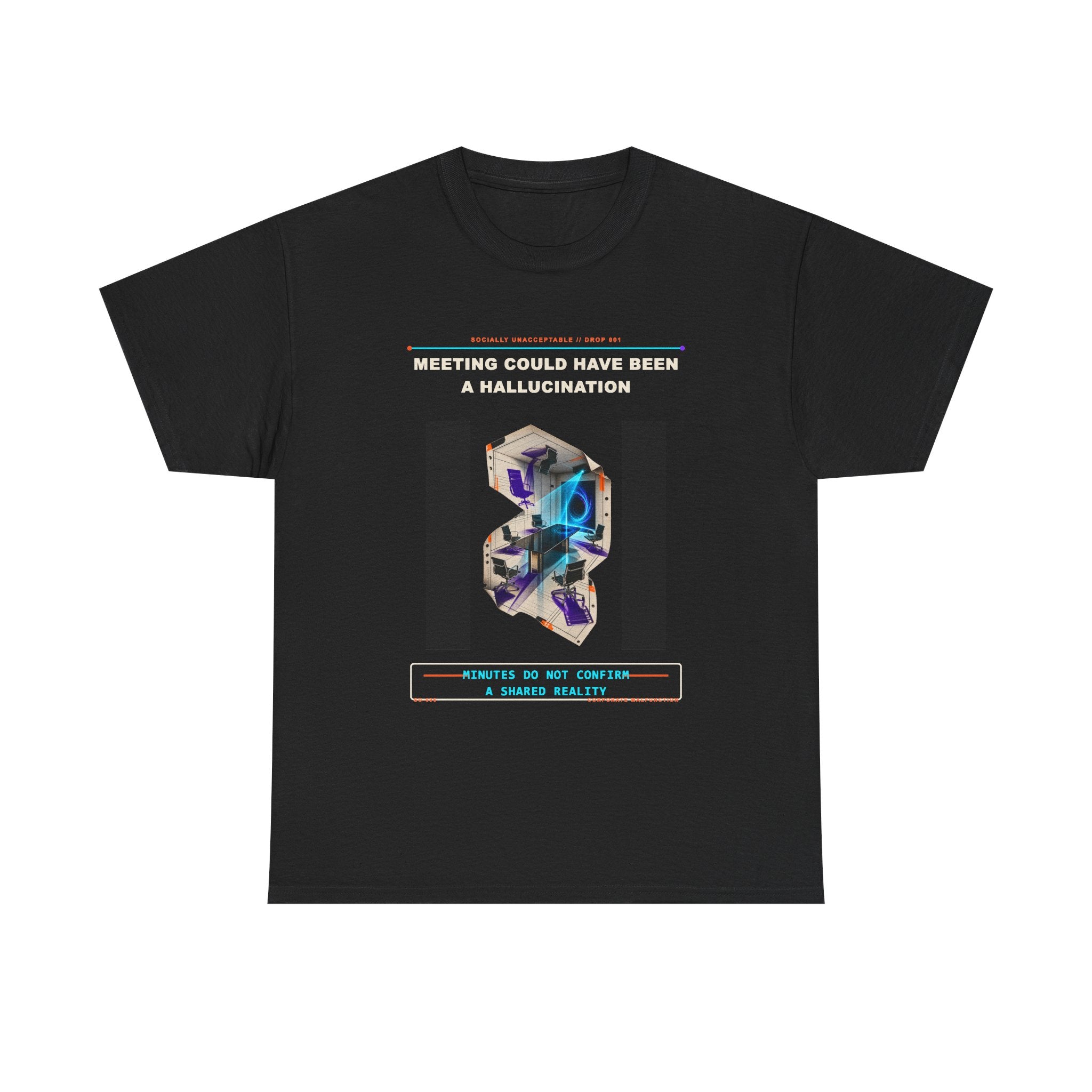 Meeting Could Have Been a Hallucination graphic tee by KOSVYRE in Black, front view